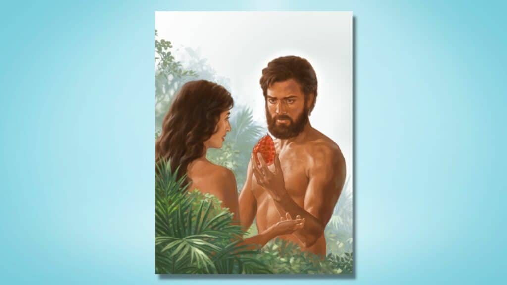 6 coisas que levaram à queda de Adão e Eva